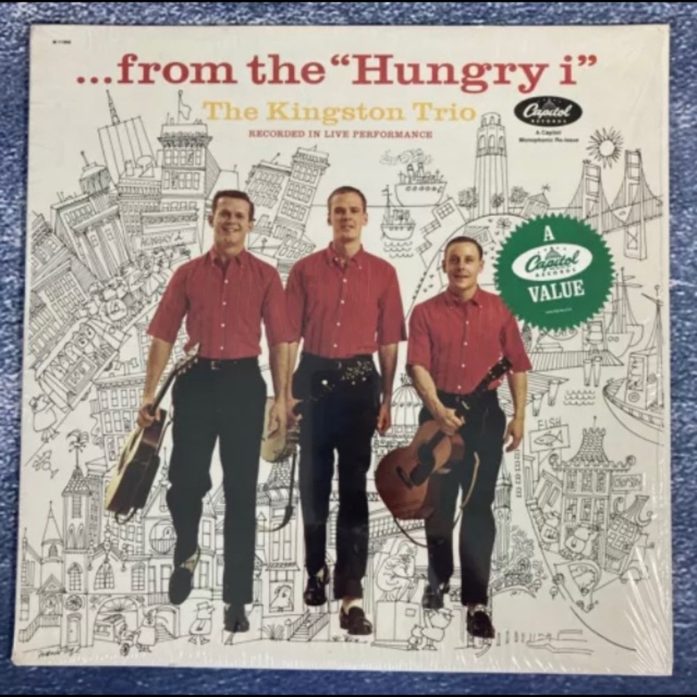 The Kingston Trio: From The "Hungry I" Lp